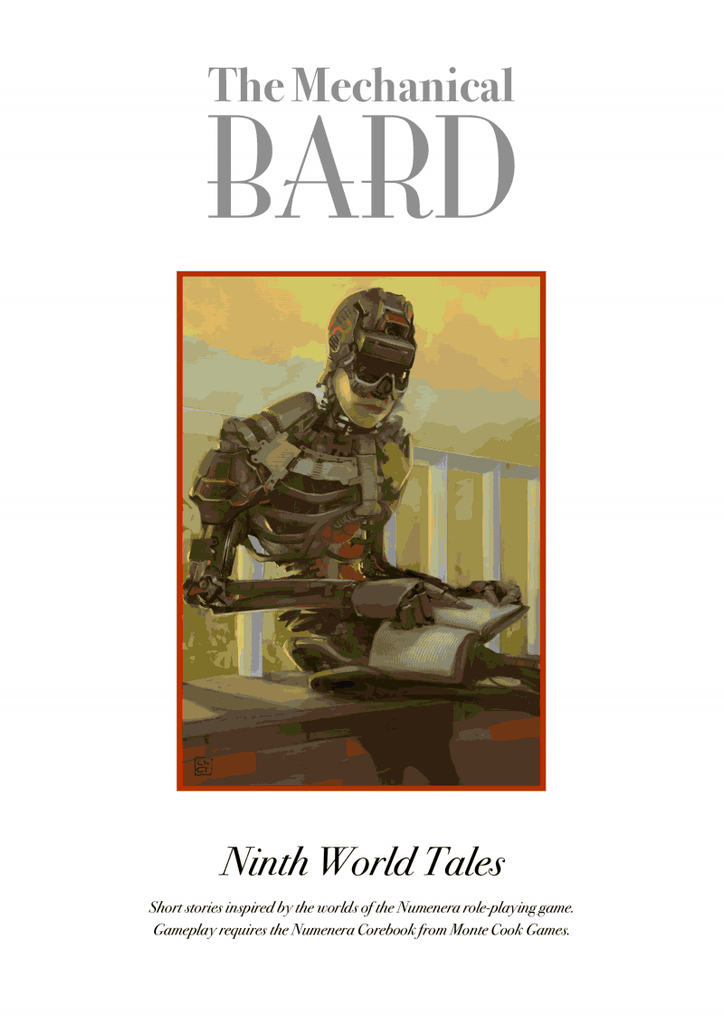 Mechanical Bard: Ninth World Tales - Digital Edition